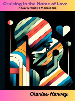 cover image of Cruising in the Name of Love